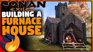 BUILDING AN EFFICIENT FURNACE HOUSE (FOUNDRY) | Conan Exiles |