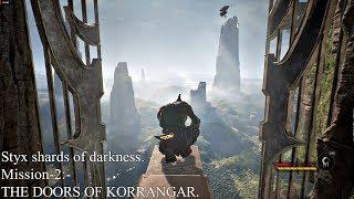 styx shards of darkness [mission 2,the doors of korrangar] walkthrough.