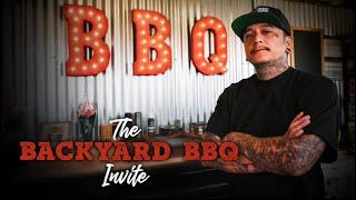 The Backyard BBQ Invite w/ TFTI BBQ Episode One
