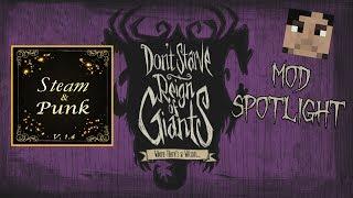 Don't Starve Mod Spotlight: Steam & Punk