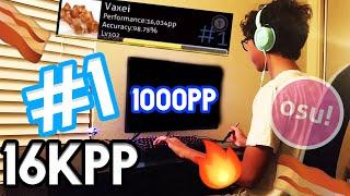 Vaxei is on FIRE AGAIN!! GLOBAL #1 RANK! NEW PP RECORD! 1000PP! 16K PP!