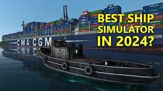 This is STILL THE BEST Ship Simulator Game in 2024