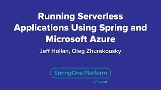 Running Serverless Applications Using Spring and Microsoft Azure