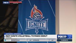 Indy Ignite Volleyball to make debut in Fishers