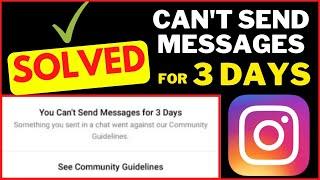 Fix Instagram You Can't Send Messages For 3 Days I Instagram Can't Send Messages Problem Fix