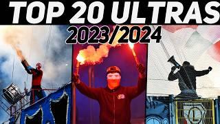 TOP 20 ULTRAS 2023/2024