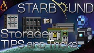 Starbound 1.1 Storage Tips