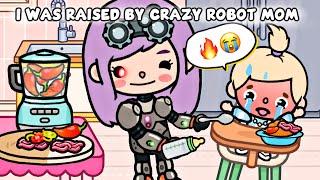 I Was Raised By A Crazy Robot Mom | Toca Boca | Toca Life Story