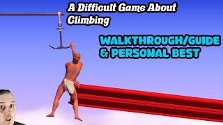 A Difficult Game About Climbing / Full Game / Walkthrough & Guide
