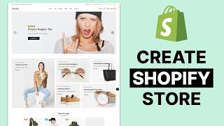 How To Create a Shopify Store Step by Step ( 2024 )  #shopify #store