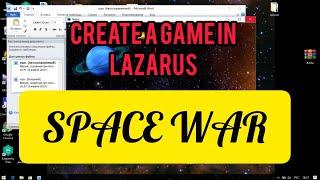 Making a "Space war" game in LAZARUS program [Eng sub]