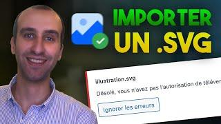 Comment importer un fichier SVG (image vectorielle) sur WordPress ?