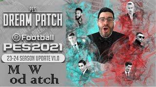 PES 2021 - ModWatch zum Träumen - DREAM Patch | LetsPlaymaker