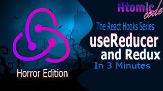 useReducer and Redux in 3 minutes (Horror Edition) - The React Hooks series