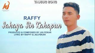 RAFFY - Sahaya Sin Kahapun (TAUSUG Song OFFICIAL VIDEO)