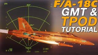 How To Attack MOVING Targets! DCS F/A-18C GMT & TPOD Tutorial!