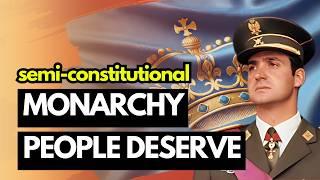 Semi-Constitutional Monarchy: Blueprint For Success