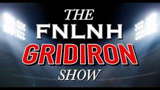 The FNLNH Gridiron Show - 10/31/2024