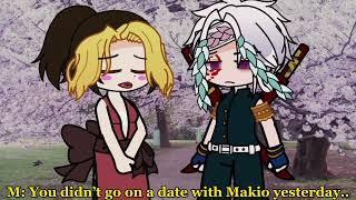 No, Tengen, you didn’t go on a date with Makio yesterday. It was me || Ft. Tengen & Makio?