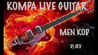 Kompa Live Mix 2023 [Guitar Retro + Recent - Men Kod] Kout Gita v2