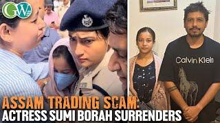 ASSAMESE ACTRESS SUMI BORAH & HER HUSBAND SURRENDERS IN DIBRUGARH