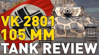 Vk 28.01 105 mm - Tank Review - World of Tanks