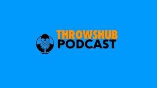 Throwshub Podcast #1 | The Progression of Javelin Throwing | New WR?