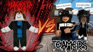 [MM2] Hacker Vs Teamers #16...(I SHOT HER IN GHOST) | Roblox