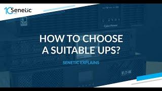 HOW TO CHOOSE A SUITABLE UPS?