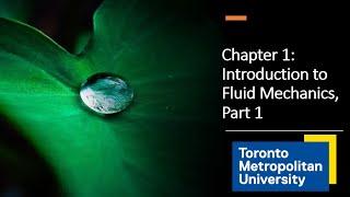 Introduction to Fluid Mechanics: Part 1