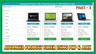 #1 Advanced Product Filter Using Bootstrap 4, PHP, MySQLi and Ajax