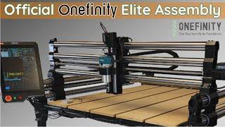 Official ONEFINITY CNC Elite Series Assembly Video ( ELITE Foreman, Journeyman, Woodworker)