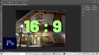 How To Make The Ratio Of Your Image 16:9 In Photoshop. Crop Tool. Photoshop Tutorials. Let`s Do Tech