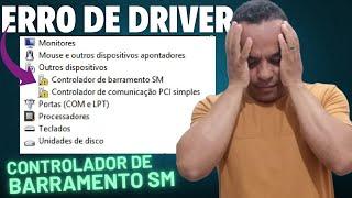 Erro no driver Controlador de Barramento SM-Resolvido