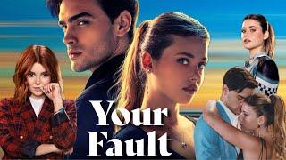 Your Fault (Culpa Tuya) 2024 Drama/Romantic Full Movie In English Updates & facts | Gabriel, Nicole