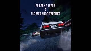 Ek Pal Ka Jeena - Kaho Naa Pyar Hai | Slowed and Reverbed