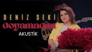 Deniz Seki - Doyamadım (Akustik)