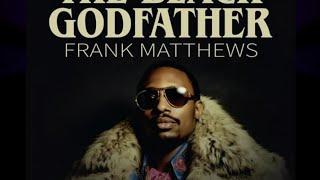 Black Mafia Godfathers: