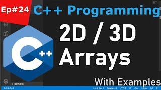 C++ Tutorial for Beginners Ep#24 - Multidimensional Arrays with (2D/3D) Examples - SavvyNik on Linux