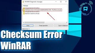 How to Fix Checksum Error in WinRAR extraction in Windows 11