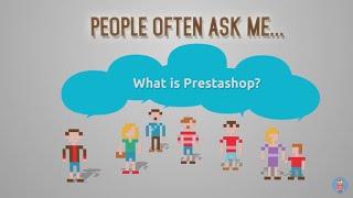 What is PrestaShop?