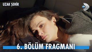 Uzak Şehir 6. Bölüm Fragmanı | "Cihan kim vurdu beni?"