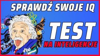 TEST IQ NA ILORAZ INTELIGENCJI – OBLEWA GO AŻ 92% OSÓB – SZYBKI TEST IQ 