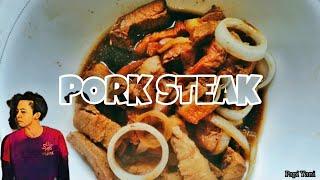 PORK STEAK FILIPINO STYLE | PAPI YANI