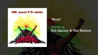 Work (1991) - Bob Marley & The Wailers