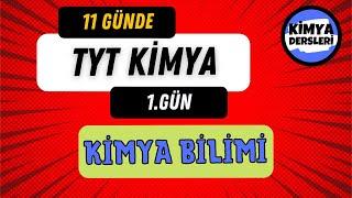 Kimya Bilimi | 11 Günde TYT Kimya | 1.Gün