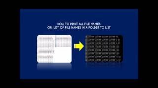 HOW TO PRINT ALL FILE NAMES  OR  LIST OF FILE NAMES IN A FOLDER TO LIST