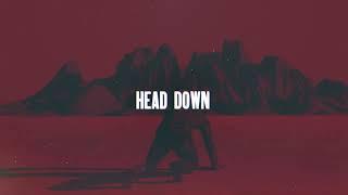 New Medicine - Head Down - Official Lyric Video