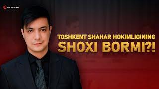 TOSHKENT SHAHAR HOKIMLIGINING SHOXI BORMI?! – QAMARIDDIN SHAYXOV