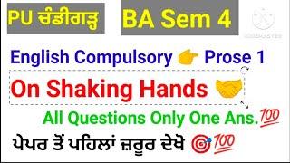 #puchd #ba #sem4 #prose 1 #on_shaking_hands #importantquestions